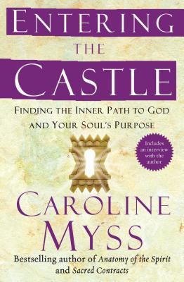 Entering the Castle: Finding the Inner Path to ... 074325533X Book Cover