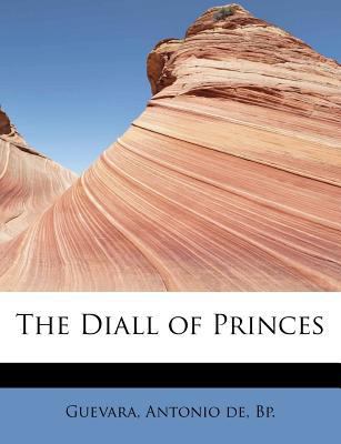 The Diall of Princes 1241263000 Book Cover