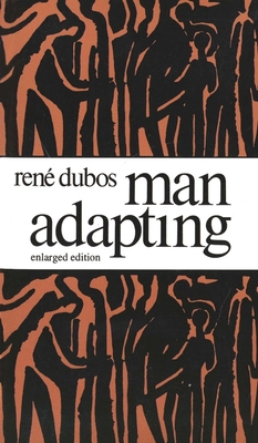 Man Adapting: With a New Chapter by the Author 0300025815 Book Cover