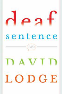 Deaf Sentence 0670019925 Book Cover