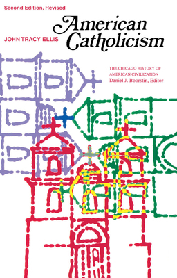 American Catholicism 0226205568 Book Cover