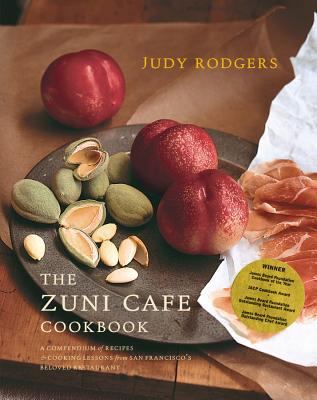 The Zuni Cafe Cookbook: A Compendium of Recipes... 0393020436 Book Cover