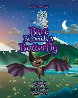 Bart Befriends A Butterfly 1733671145 Book Cover