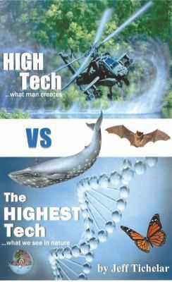 High Tech Vs. The Highest Tech 0578472783 Book Cover