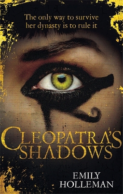 Cleopatra's Shadows (Fall of Egypt 1) 0751560170 Book Cover