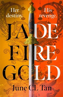 Jade Fire Gold: The addictive, epic young adult... 1529370558 Book Cover