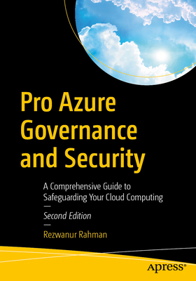 Pro Azure Governance and Security: A Comprehens... B0F3HXSYFB Book Cover