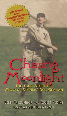 Chasing Moonlight: The True Story of Field of D... 0895874156 Book Cover