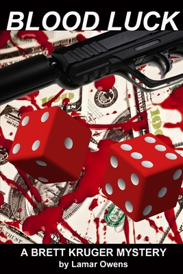 Blood Luck: Tentacles of Crime 1797502565 Book Cover