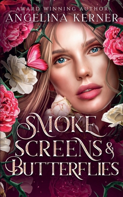 Smokescreens & Butterflies B0D58SP7TT Book Cover