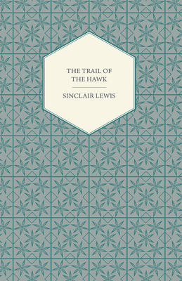 The Trail of the Hawk 1406773662 Book Cover