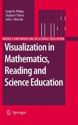 Visualization in Mathematics, Reading and Scien... 9400733356 Book Cover