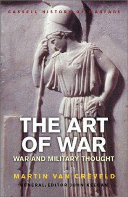 The Art of War: War and Military Thought 0304362115 Book Cover