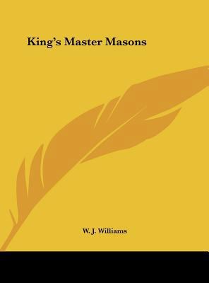 King's Master Masons 116137566X Book Cover