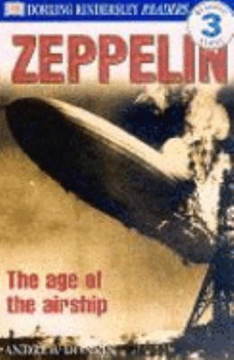 Zeppelin (DK Readers Level 3) [French] 0751328529 Book Cover