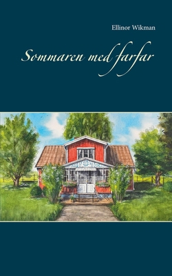 Sommaren med farfar [Swedish] 9180077056 Book Cover