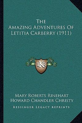 The Amazing Adventures Of Letitia Carberry (1911) 1164926306 Book Cover