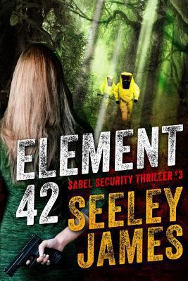 Element 42 (Sabel Security) 0988699656 Book Cover