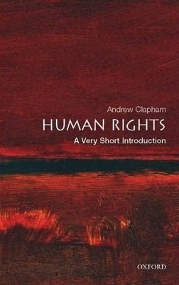 Human Rights: A Very Short Introduction 0199205523 Book Cover