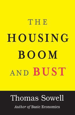 The Housing Boom and Bust 0465018807 Book Cover