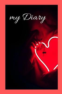 my Diary: A Diary / Notebook with romantic Cove... 1073032469 Book Cover