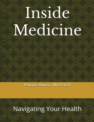 Inside Medicine B0FPQ4Y84B Book Cover