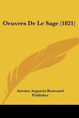 Oeuvres de Le Sage (1821) [French] 1160218404 Book Cover