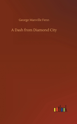 A Dash from Diamond City 3752368306 Book Cover
