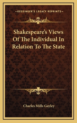 Shakespeare's Views Of The Individual In Relati... 1168709520 Book Cover