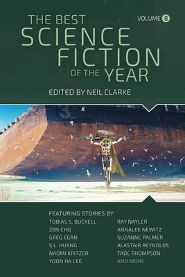 The Best Science Fiction of the Year: Volume Eight 1949102742 Book Cover