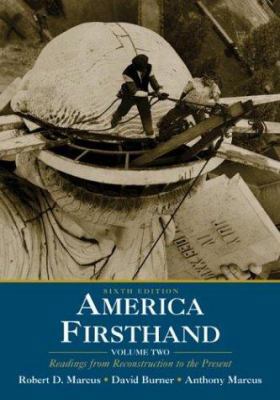 America Firsthand: Volume Two: Readings from Re... 0312403623 Book Cover