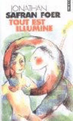 tout est illuminé [French] 2020638894 Book Cover