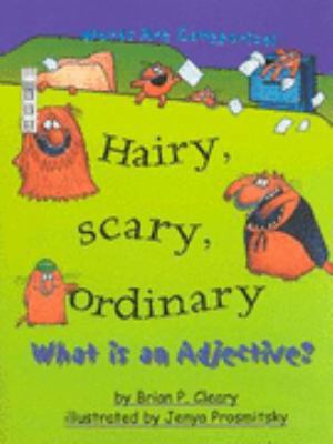 Hairy, Scary, Ordinary 1904194583 Book Cover