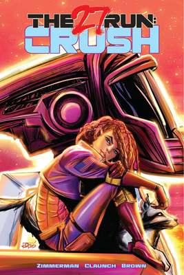 The 27 Run: Crush 1949518108 Book Cover