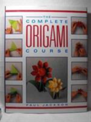 COMPLETE ORIGAMI COU 038525234X Book Cover