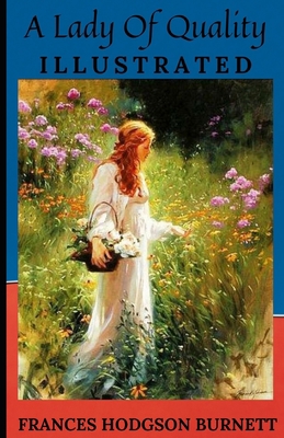 Paperback A Lady of Quality Illustrated Book