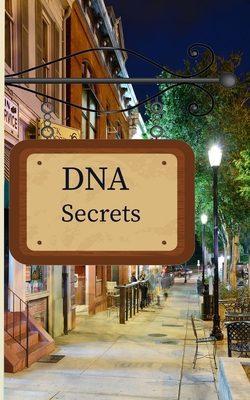 DNA Secrets 1088165303 Book Cover