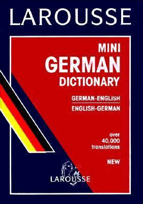 Larousse Mini German/English Dictionary [German] 2034209028 Book Cover