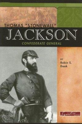 Thomas Stonewall Jackson: Confederate General 0756518520 Book Cover