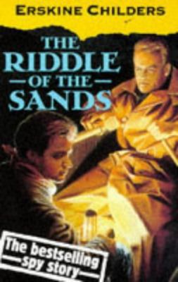 The Riddle of the Sands: A Record of Secret Ser... 0192823183 Book Cover