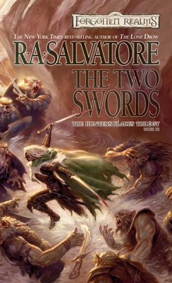 The Two Swords: The Legend of Drizzt 0786937904 Book Cover