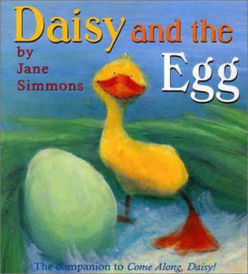 Daisy and the Egg 0316738727 Book Cover