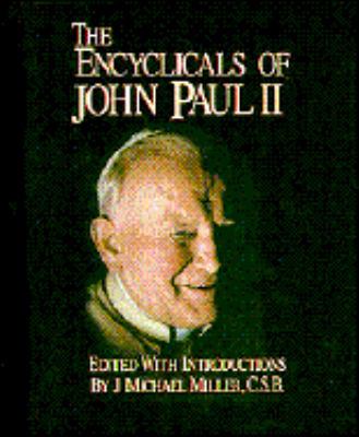 The Encyclicals of John Paul II 0879737263 Book Cover