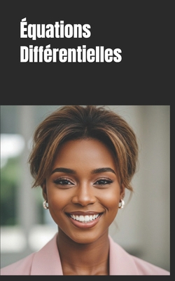 Équations Différentielles [French] B0F7H8PXZ4 Book Cover