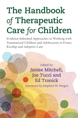 The Handbook of Therapeutic Care for Children: ... 1785927515 Book Cover