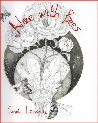 Alone with Bees 1087867266 Book Cover