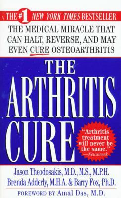 The Arthritis Cure: The Medical Miracle That Ca... B001JC2VVY Book Cover