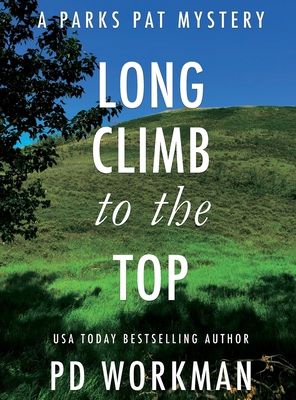 Long Climb to the Top: A quick-read police proc... [Large Print] 1774680688 Book Cover
