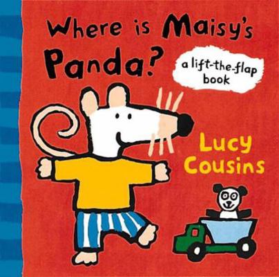 Where is Maisy's Panda? 0763607533 Book Cover