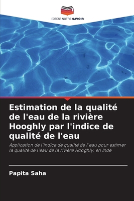 Estimation de la qualité de l'eau de la rivière... [French] 620288150X Book Cover